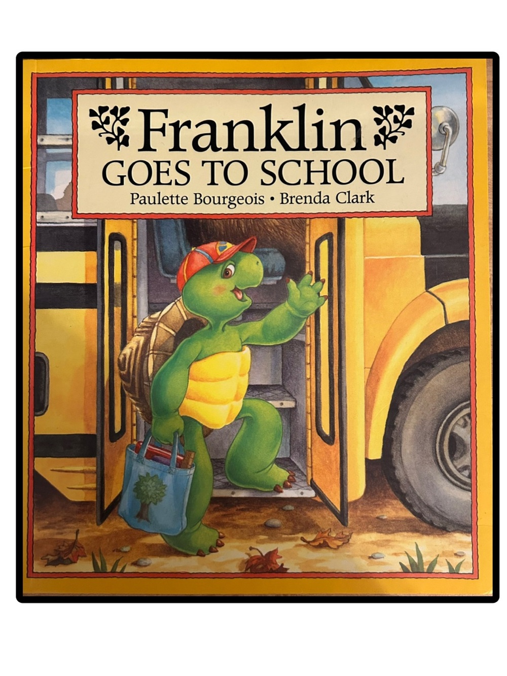 Franklin Goes to School Softcover Book by Paulette Bourgeois